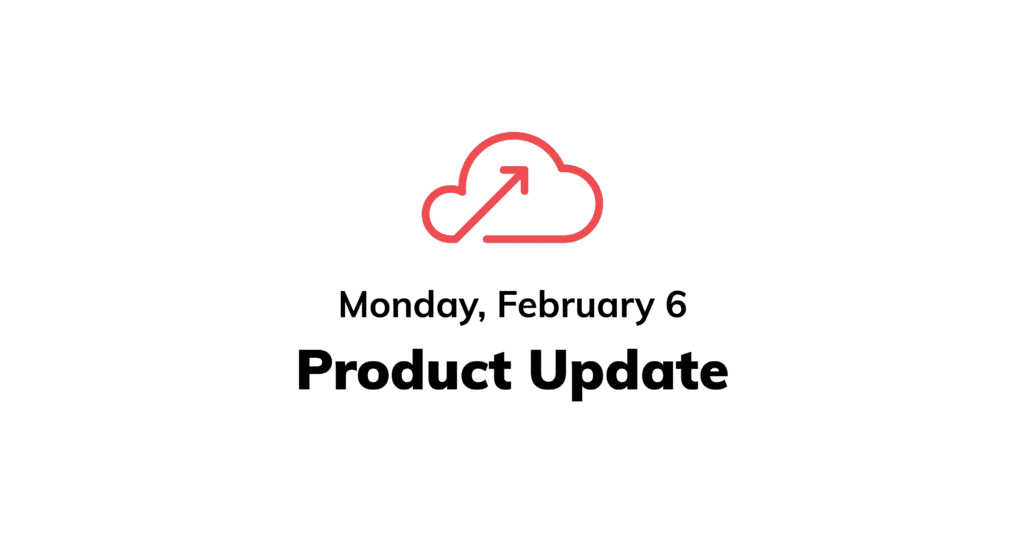 February 6 Ascend Product Update Cover