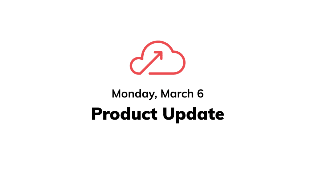 March 6 Ascend Product Update Cover