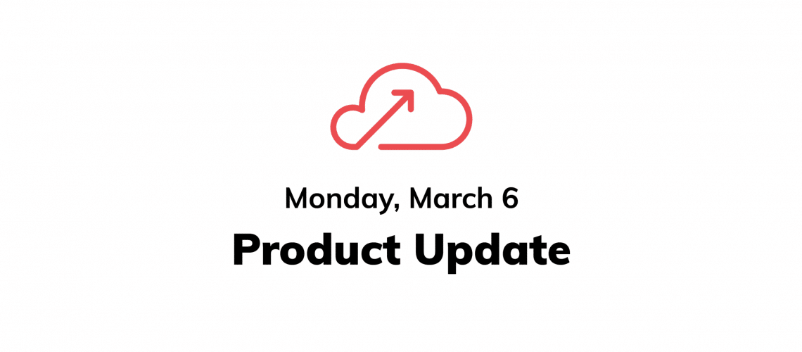 March 6 Ascend Product Update Cover