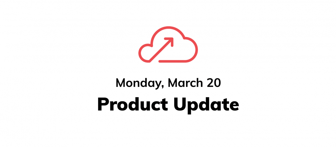 product-update-march-20